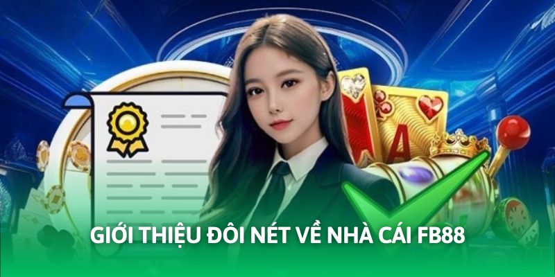 Fb88 là thương hiệu đi đầu về giải trí trực tuyến