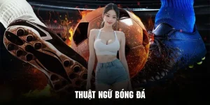 thuật ngữ bóng đá